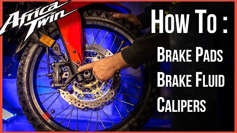 Africa Twin - Complete Step-By-Step Brake Maintenance