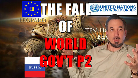 The Fall of World Government Part 2