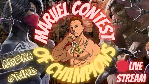 A Marvel Contest Of Champions Live Stream | ARENA GRIND