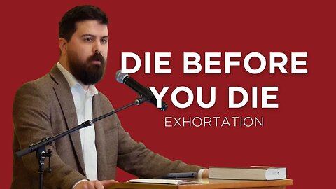 Die Before You Die | Shawn Paterson (King's Cross—Exhortation)