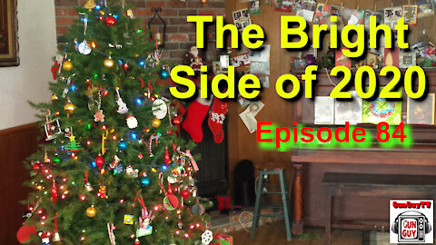 The Bright Side of 2020 - Episode 84