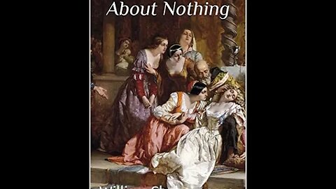Much Ado About Nothing by William Shakespeare - Audiobook