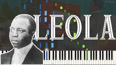 Scott Joplin - Leola 1905 (Ragtime Piano Synthesia)