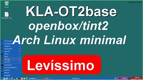 KLA-OT2base Linux (openbox/tint2 Arch Linux based) usando overlayfs frugal install. Super Rápido