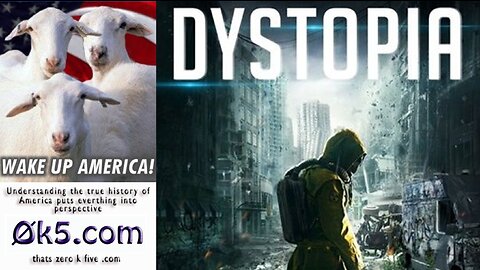 MUST SEE AND SHARE : DYSTOPIA