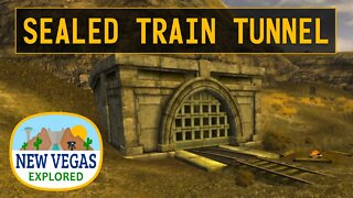 Fallout New Vegas | Sealed Train Tunnel Explored