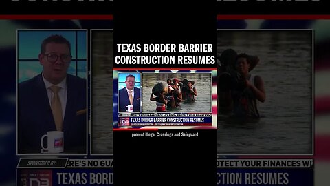 Texas Border Barrier Construction Resumes