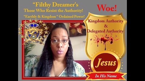 Filthy Dreamers, Those Despise Dominion, Order and Kingdom Authority WOE!