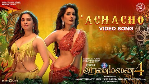 Achacho - Promo Song | Aranmanai 4 | Sundar.C | Tamannaah | Raashii Khanna | Hiphop Tamizha