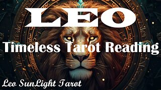 LEO - Your Path To Love & Success Unfolds Seamlessly Once You Take Action!🤩🩷 Timeless Tarot Reading