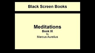 Marcus Aurelius - Meditations - Book 9 (Black Screen)