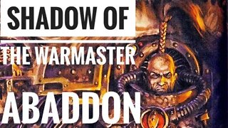 Horus Heresy: Legions: Shadow of the Warmaster: Abaddon