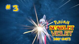 Pokemon Scarlet and Violet Shiny Hunting - Part 3