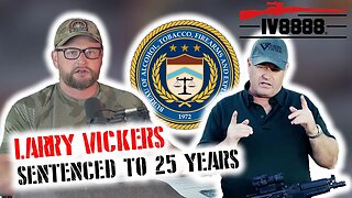 ATF’s Pursuit of Larry Vickers is About Headlines, Not Justice