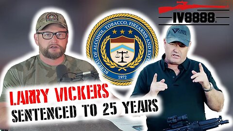 ATF’s Pursuit of Larry Vickers is About Headlines, Not Justice