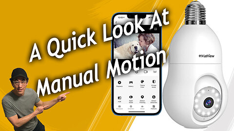 LaView Security Bulb Camera - Quick Look At Manual Motion, Product Links