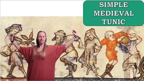 How to Make a Basic Simple Medieval Tunic | CosTutorial for Pennsic