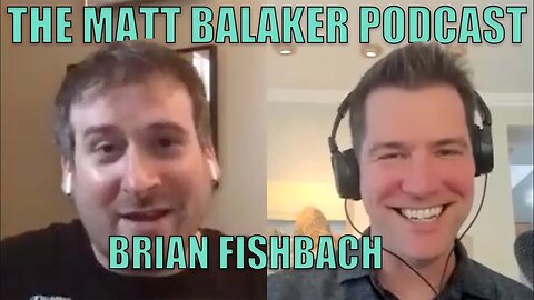 Brian Fishbach on Journalism, Music, & Entertainment - The Matt Balaker Podcast