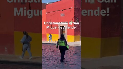 Celebrate Christmas in San Miguel de Allende #feliznavidad2023