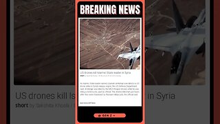 Latest News | US Drone Strike Kills Top ISIS Leader in Syria