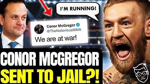 Conor McGregor Investigated For ‘Hate Speech’ By Irish PM Who Said Ireland Is 'Too White'