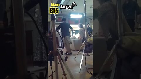 Mann Aangan | Behind the Camera 🎬 #mannaangan #mann #shorts #tkdvidzpr #india