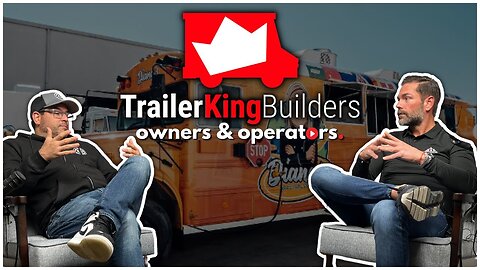 Turning Food Truck Dreams Into Reality with Trailer King Builders | Owners & Operators
