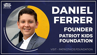 Inspiring a New Generation of Patriots (ft. Daniel Ferrer)