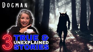 THIS American Town is TERRIFIED - 3 Dogman Stories
