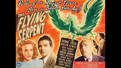 BAD MOVIE REVIEW : The Flying Serpent (1946)