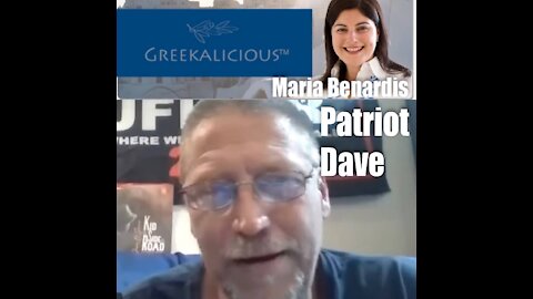 Patriot Dave and Maria Benardis Latest Updates – 2 August 2021