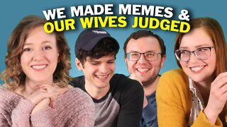 Our wives JUDGE our CHRISTIAN MEMES