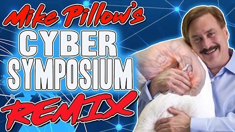 🤣Mike lindell Cyber Symposium 😂 (Remix)