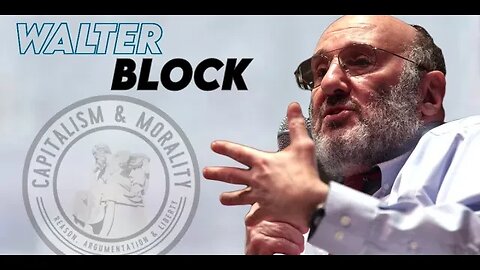 The Classical Liberal Case for Israel | Dr. Walter Block