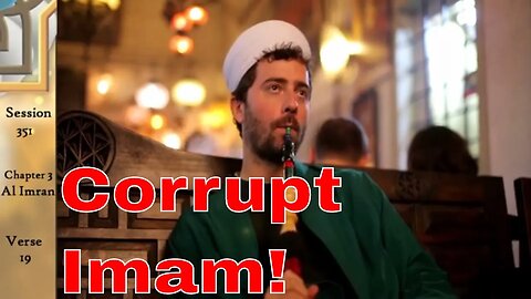 Corrupt Imams, Priests & Rabbis - English Quran Tafsir
