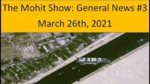 The Mohit Show | General New #3 | March 26th, 2021