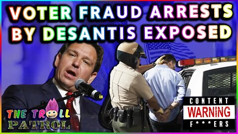 VOTER FRAUD ARRESTS: Florida Governor Ron DeSantis Behind Stunt To Arrest Felons For Voting