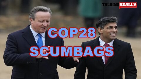 COP28 "scumbags" taking private jets to UAE | Talking Really Channel