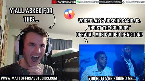 MATT | Y'ALL ASKED FOR THIS... | Reacting to Voiceplay x Jose Rosario Jr. "Hoist the Colours"