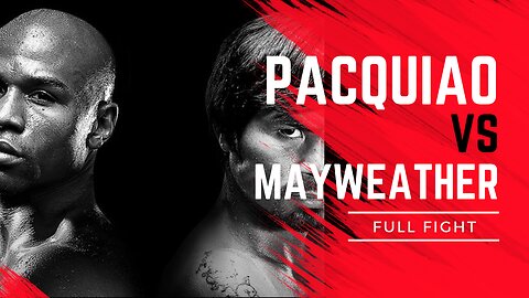 Manny Pacquiao VS Floyd Mayweather - FULL FIGHT - SPORTS