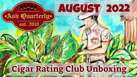 Ash Quarterly Cigar Club Unboxing August 2022 | Cigar Prop