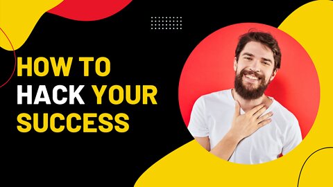 HOW TO HACK YOUR ONLINE SUCCESS