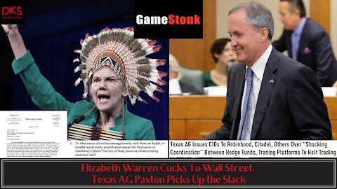 Elizabeth Warren Cucks To Wall Street and Texas AG Paxton Picks Up the Slack