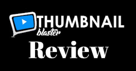Create A PRO Thumbnail In Less Than 60 Seconds | Thumbnail Blaster Review