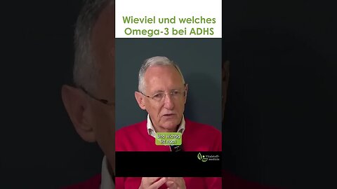 Wieviel und welches Omega 3 bei ADHS