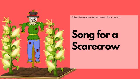 Piano Adventures Lesson Book 1 - Song for a Scarecrow