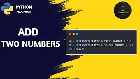 "Python Tutorial : Program to add two numbers in Python"