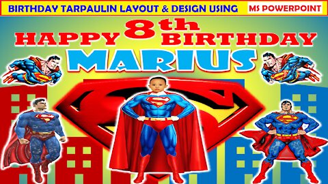 HOW TO MAKE BIRTHDAY TARPAULIN LAYOUT DESIGN IN MS POWERPOINT II MS POWERPOINT TUTORIAL