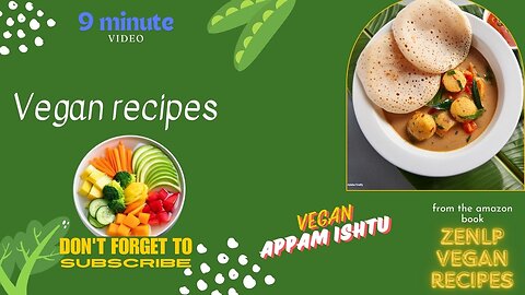 Vegan Recipe Kerala Appam and Coconut Stew