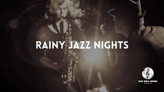 Rainy Jazz Nights